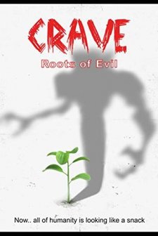 Crave: Roots of Evil (2020) afişi