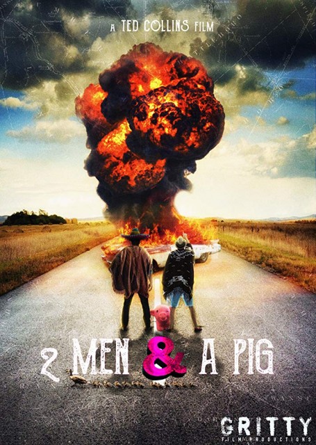 2 Men & a Pig afişi