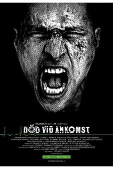 Död Vid Ankomst (2008) afişi