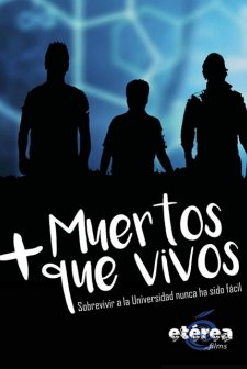 + Muertos que Vivos (2021) afişi