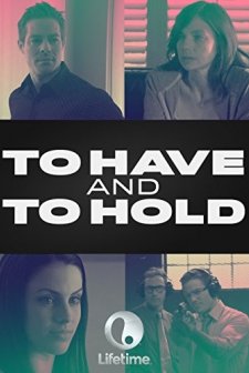 To Have and to Hold (2006) afişi