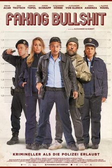 Faking Bullshit - Krimineller als die Polizei erlaubt! (2020) afişi