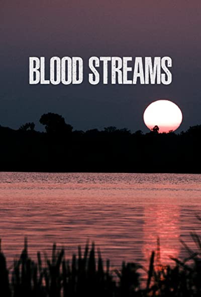 Blood Streams (2022) afişi