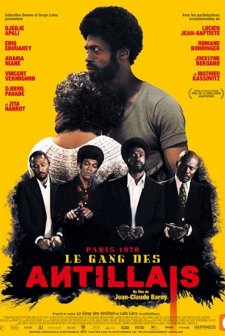 Le gang des Antillais (2016) afişi