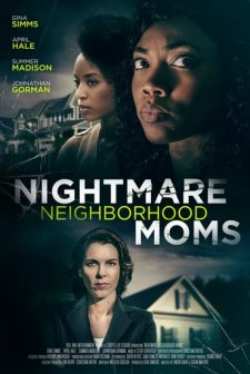 Nightmare Neighborhood Moms (2022) afişi