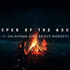 Keeper of the Ashes: The Oklahoma Girl Scout Murder (2022) afişi