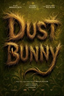 Dust Bunny (2025) Fragman (2025) afişi