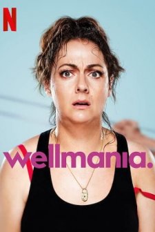 Wellmania (2023) afişi