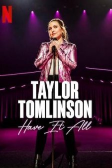 Taylor Tomlinson: Have It All (2024) afişi