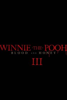 Winnie the Pooh: Blood and Honey 3 (2026) afişi