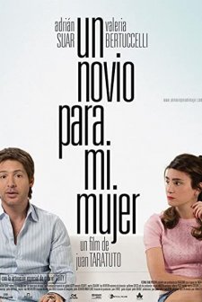 Un novio para mi mujer (2008) afişi