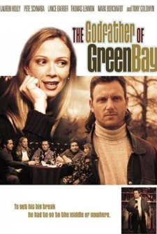 The Godfather of Green Bay (2005) afişi