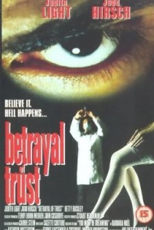 Betrayal Of Trust (1994) afişi