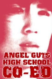 Angel Guts: High School Coed (1978) afişi