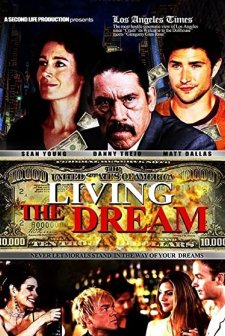 Living The Dream (2006) afişi