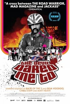 The Devil Dared Me To (2007) afişi