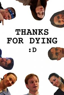 Thanks For Dying (2009) afişi