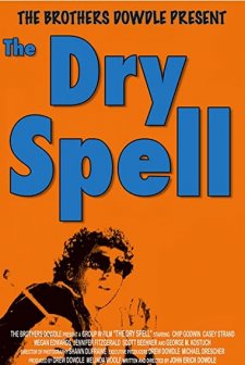 The Dry Spell (2005) afişi