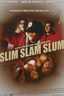 Slim Slam Slum (2002) afişi
