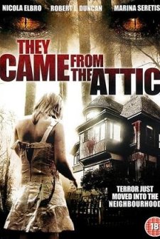 They Came From The Attic (2009) afişi