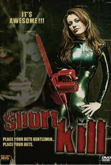 Sportkill (2007) afişi