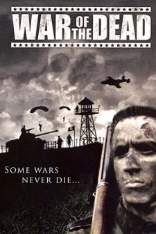 War Of The Dead (2006) afişi