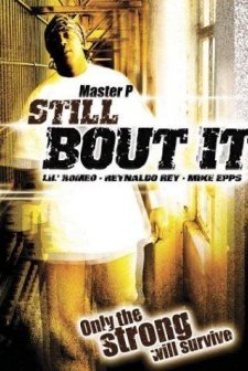 Still 'bout ıt (2004) afişi