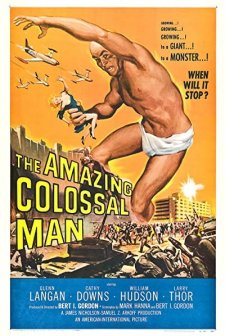 The Amazing Colossal Man (1957) afişi