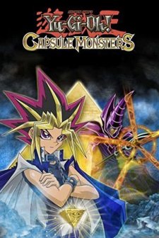 Yu-gi-oh! Capsule Monsters (2006) afişi