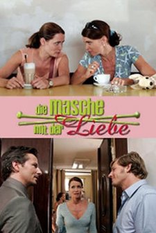 Die Masche Mit Der Liebe (2007) afişi