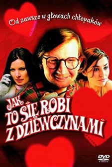 Jak To Sie Robi Z Dziewczynami (2002) afişi
