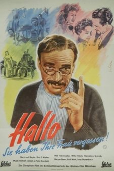Hallo - Sie Haben Ihre Frau Vergessen (1949) afişi