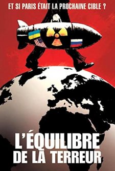L'équilibre De La Terreur (2006) afişi