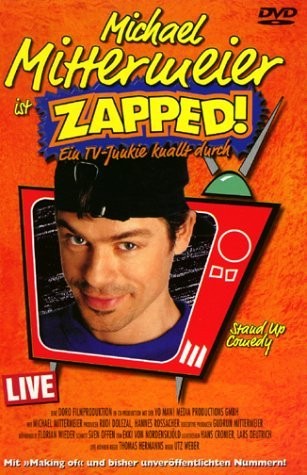 Michael Mittermeier - Zapped! (1999) afişi