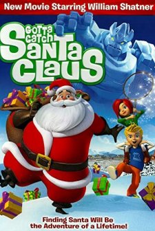 Gotta Catch Santa Claus (2008) afişi