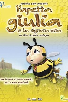 L'apetta Giulia E La Signora Vita (2003) afişi