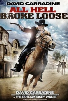 All Hell Broke Loose (2009) afişi