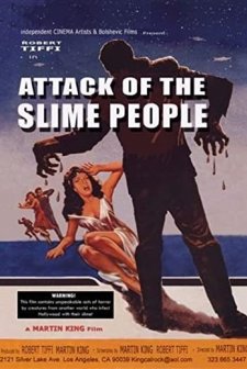 Attack Of The Slime People (2008) afişi