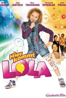Hier Kommt Lola! (2010) afişi