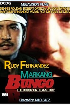 Markang Bungo: The Bobby Ortega Story (1991) afişi