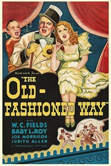 The Old Fashioned Way (1934) afişi