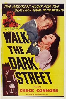 Walk The Dark Street (1956) afişi
