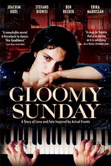 Gloomy Sunday - Ein Lied Von Liebe Und Tod (1999) afişi
