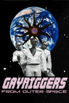 Gayniggers From Outer Space (1992) afişi