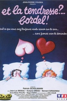 Et La Tendresse?... Bordel! (1979) afişi