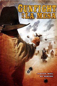 Gunfight At La Mesa (2010) afişi