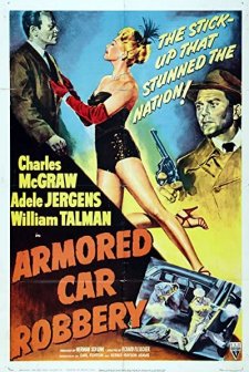 Armored Car Robbery (1950) afişi