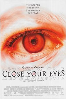 Close Your Eyes (2002) afişi