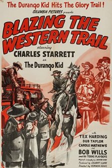Blazing The Western Trail (1945) afişi