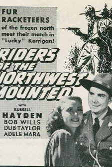 Riders Of The Northwest Mounted (1943) afişi